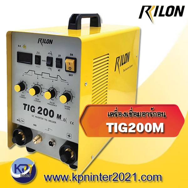 เครื่องเชื่อมอาร์กอน TIG200M Rilon